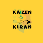 Kaizen with Kiran