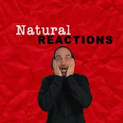 Natural Reactions