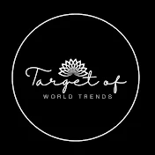 Target of world trends