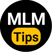 MLM Tips