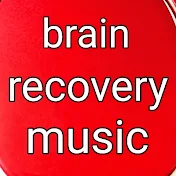 脳回復音楽　brain recovery music