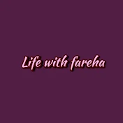 life with fareha