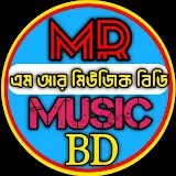 MR MUSIC BD - এম আর মিউজিক বিডি