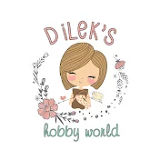 Dilek's Hobby World