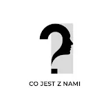 Co jest z nami?