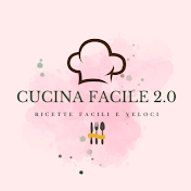 CUCINA FACILE 2.0