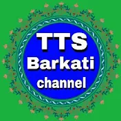 Tts Barkati channel