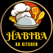 Habiba Ka Kitchen