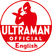 ULTRAMAN Official English Channel