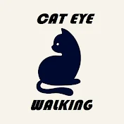 Cat Eye Walking