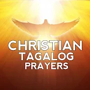 CHRISTIAN TAGALOG PRAYERS