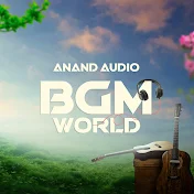 Anand Audio BGM / Instrumental World