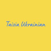 Taisia Ukrainian