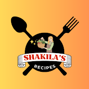 Shakila's Recipes