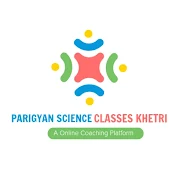 Parigyan Science Classes Khetri