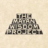 The Mayan Wisdom Project