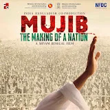 Mujib - The Making of A Nation