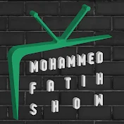 Mohammed Fatih Show