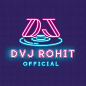 Dvj Rohit Official