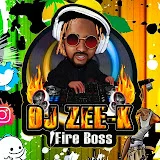 DJ Zee K ( 1Fire Boss)