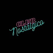 Club Nostálgico