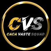 Caca vaste Squad