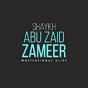 Shaykh Abu Zaid Zameer