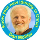 Dan Mohler - Know your identity in Christ