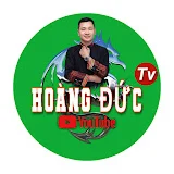 HOÀNG ĐỨC TV