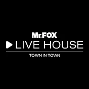 MrFOX LIVE HOUSE