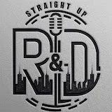 Straight up R&D Podcast