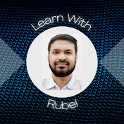 Learn With Rubel