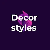 Decor styles