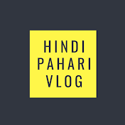 Hindi Pahari Vlog