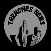 TRENCHES NEWS