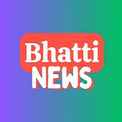 Bhatti News