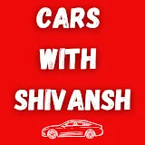 Cars with Shivansh