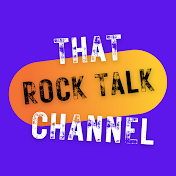 That Rock Talk Channel
