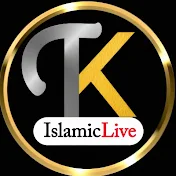 Tk Islamic Live টিকে ইসলামিক লাইভ মিডিয়া