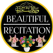 Beautiful Recitation