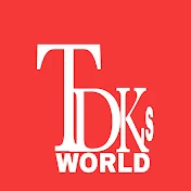 TDK,s WORLD