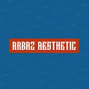 Arbaz  Aesthetic