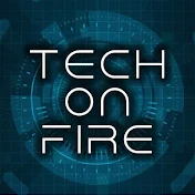 Tech on Fire