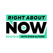 Right About Now with Ryan Alford