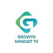 GROWTH MINDSET TV