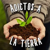 Adictos a la Tierra