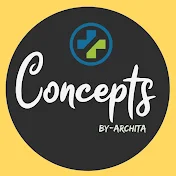 CONCEPTS by Archita