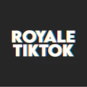 Royale TikTok