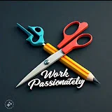 Work Passionately