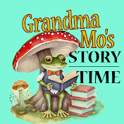 Grandma Mo Story Time